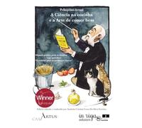 A Ciência na cozinha e a Arte de comer bem: 4 (Cucina storica)