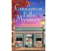 A Cinnamon Falls Mystery: the addictive small-town cosy crime romance perfect for the holiday season! (Volume 1)