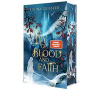 A City of Blood and Faith: Mitreißende Romantasy in einem düsteren Fantasy-Setting (Band 2) I Limitierte Auflage mit Farbschnitt (Rage and Harm)