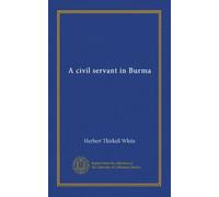 A civil servant in Burma