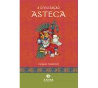 A Civilização Asteca (ebook)