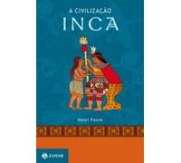 A Civilização Inca (ebook)