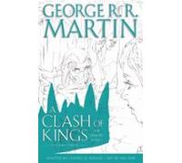 A Clash Of Kings: Graphic Novel Volume Three (ebook)