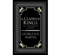 A Clash of Kings: The bestselling classic epic fantasy series behind the award-winning HBO TV show and phenomenon GAME OF THRONES: Book 2 (A Song of Ice and Fire)