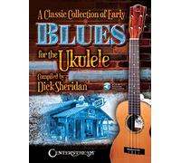 A Classic Collection of Early Blues for the Ukulele [With Access Code]