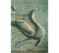 A Classical Chinese Reader