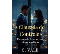 A Cláusula do Controle: Um contrato de poder onde ninguém sai ileso.