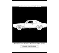 A clean, stylish journal for your ideas: 16.Please recognize the brand of car shown in this drawing. 100 pages lined notebook.