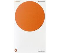 A Clockwork Orange: Critical Edition