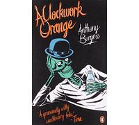 A Clockwork Orange (Penguin Essentials) by Anthony Burgess (7-Apr-2011) Mass Market Paperback