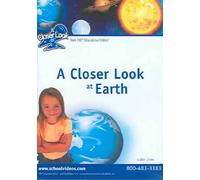 A Closer Look At Earth