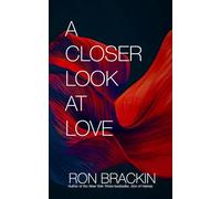 A closer look at Love