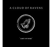 A cloud of ravens - Lost hymns [Vinilo]