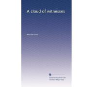 A cloud of witnesses