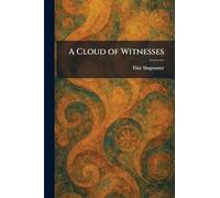 A Cloud of Witnesses