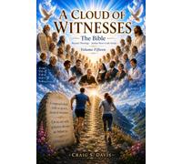 A CLOUD OF WITNESSES: The Four Houses and the Witness of the Sciences (The Jordan River Code)