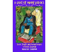 A Coat of Many Colors: Love, Truth, and Social Issues