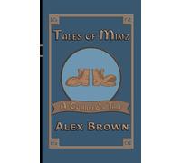 A Cobbler's Tale (Tales of Minz)