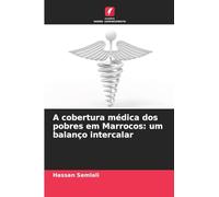 A cobertura médica dos pobres em Marrocos: um balanço intercalar