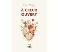 À coeur ouvert