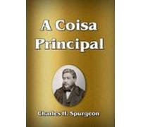 A Coisa Principal (ebook)