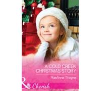 A Cold Creek Christmas Story (ebook)