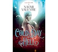 A Cold Day in Hell: 5 (Life Is Hell)
