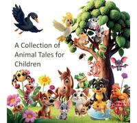 A Collection of Animal Tales for Children