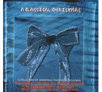 A collection of Christmas favourites - A Classical Christmas [UK Import]