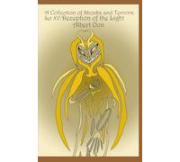 A Collection of Shocks and Terrors: Set XV: Deception of the Light: 15
