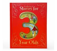 A Collection of Stories for 3 Year Olds (Tapa dura) (Importación USA)