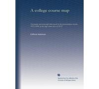 A college course map: taxonomy and transcript data based on the postsecondary records, 1972-1984, of the high school class of 1972