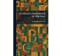 A College Handbook of Writing