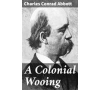 A Colonial Wooing (ebook)