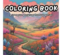 A Colorful Adventure Through Nature: Join the Fun with Vibrant Flowers, Stunning Mountains, and Playful Animals
