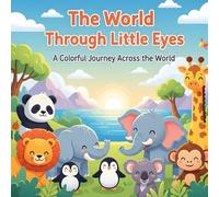 A Colorful Journey Across the World - An Educational Animal Coloring Book for Curious Kids