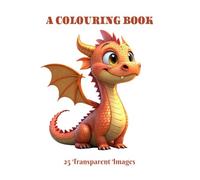 A COLOURING BOOK: PLAY WITH COLOURS