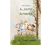 A..COME ALFABETO: A...COME ANIMALI