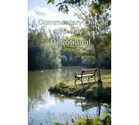 A Commentary On Life 30 Day Devotional: 6X9 pocket edition