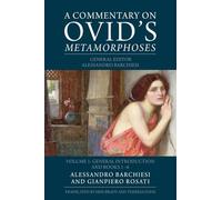 A Commentary on Ovid's Metamorphoses