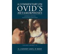 A Commentary on Ovid's Metamorphoses