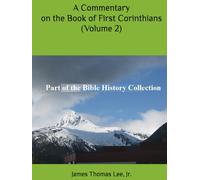 A Commentary on the Book of First Corinthians (Volume 2)