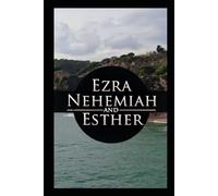 A Commentary On The Books of Ezra Nehemiah, & Esther