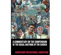 A Commentary on the Compendium of the Social Doctrine of the Church
