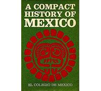 a compact history of mexico