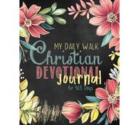 A companion journal for daily christian devotional books for adults for 365 days
