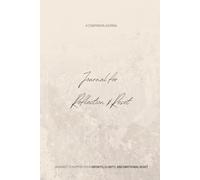 A Companion Journal for Reflection + Reset: Designed to Support Your Growth, Clarity, and Emotional Reset | Daily Diary, 6 x 9, 120 Pages, For Women