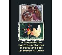 A Companion to Jazz Interpretations of Porgy and Bess
