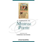 A Companion to Medieval Poetry (Blackwell Companions to Literature and Culture) (2010-03-19)