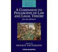 A Companion to Philosophy of Law and Legal Theory: 24 (Blackwell Companions to Philosophy)